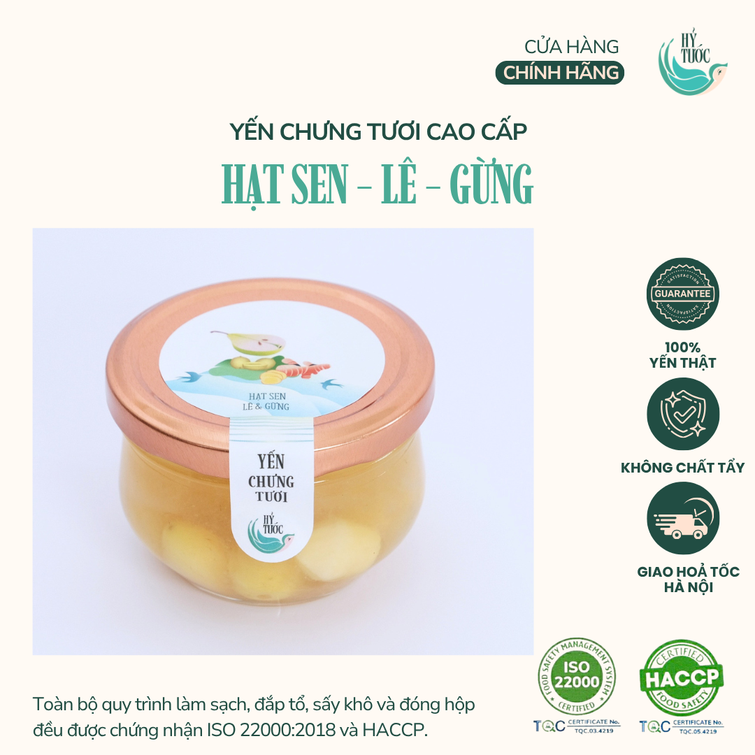 Yến Chưng Tươi Vị Hạt Sen, Lê, Gừng, Hũ 100ml, 150ml