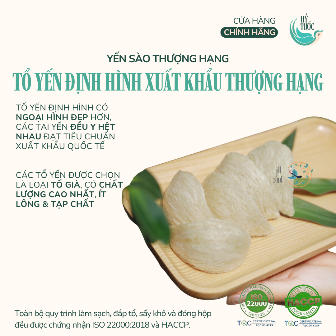 Tổ Yến Định Hình Xuất Khẩu Loại Thượng Hạng